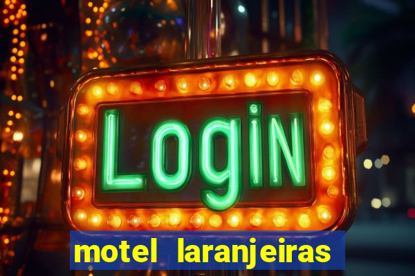 motel laranjeiras serra es