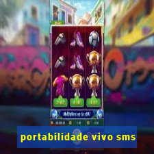 portabilidade vivo sms