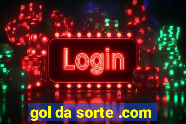gol da sorte .com
