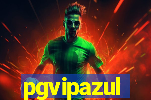 pgvipazul
