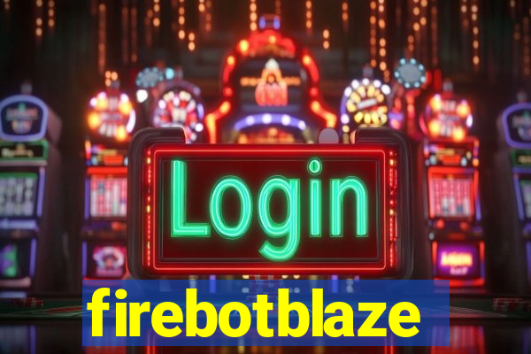 firebotblaze