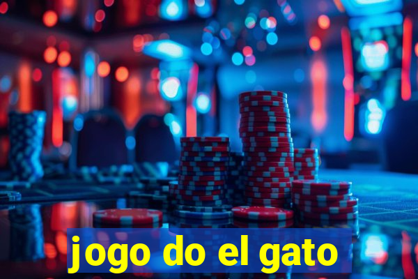 jogo do el gato