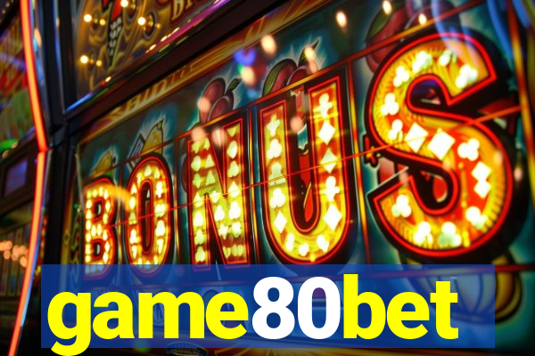 game80bet