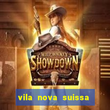 vila nova suissa mogi das cruzes