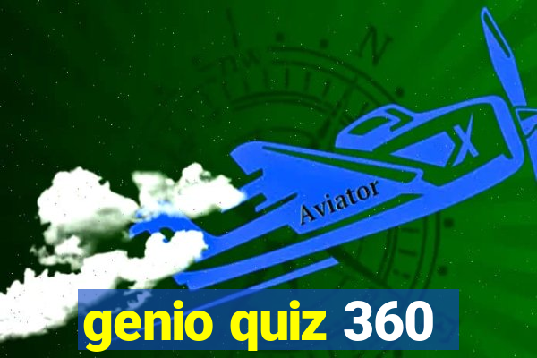 genio quiz 360