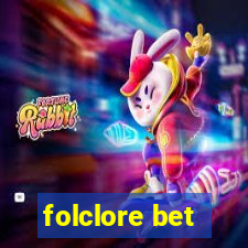 folclore bet