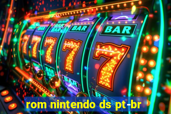 rom nintendo ds pt-br
