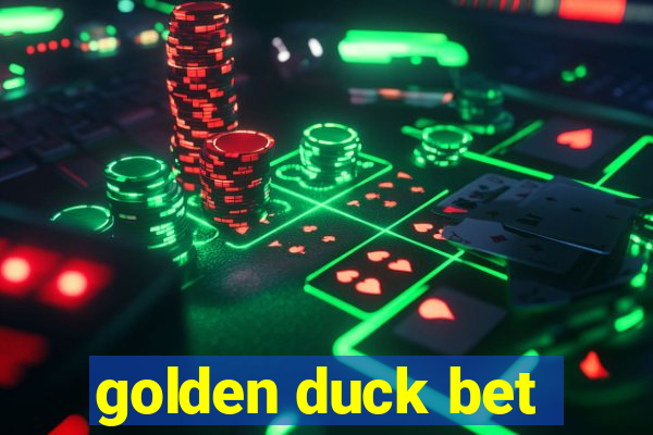 golden duck bet