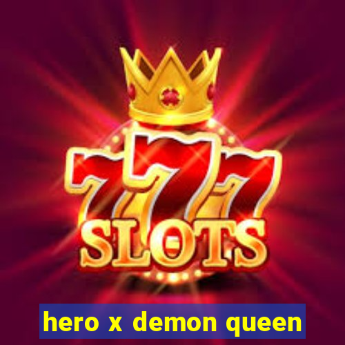 hero x demon queen