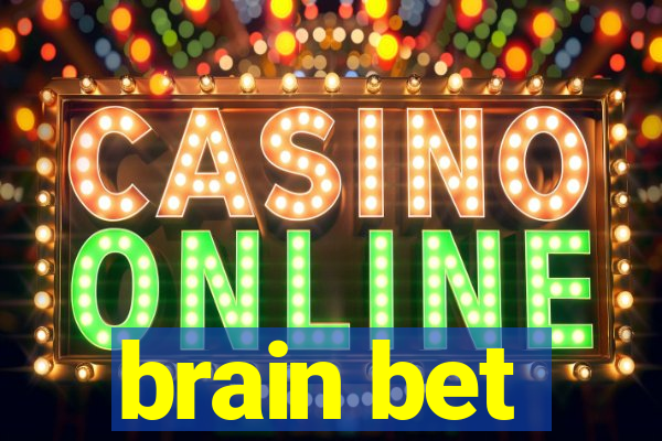 brain bet