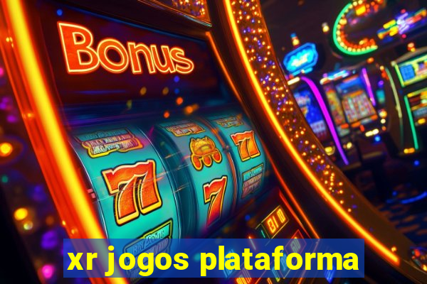 xr jogos plataforma