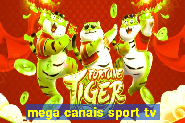 mega canais sport tv