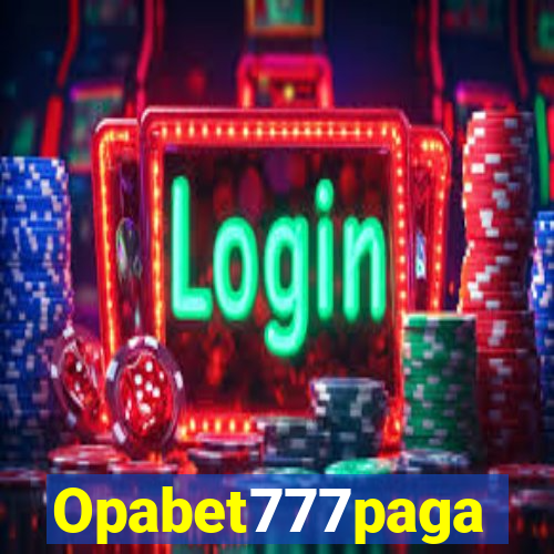 Opabet777paga