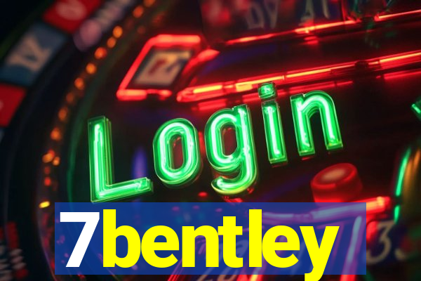7bentley