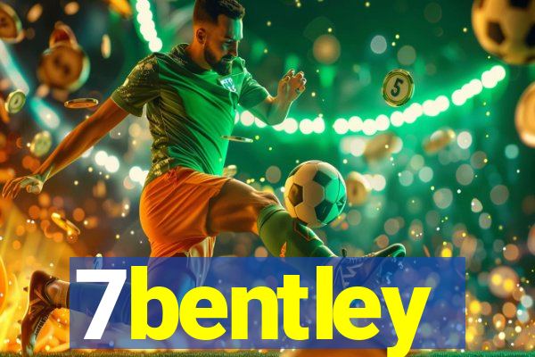 7bentley