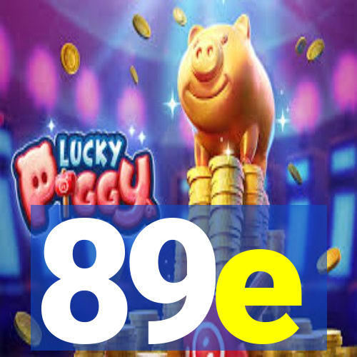 89e