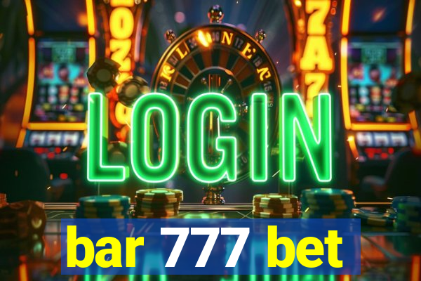 bar 777 bet