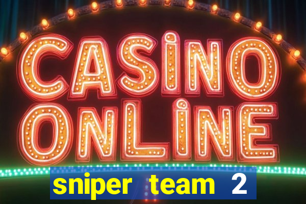 sniper team 2 click jogos