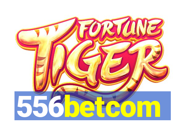 556betcom
