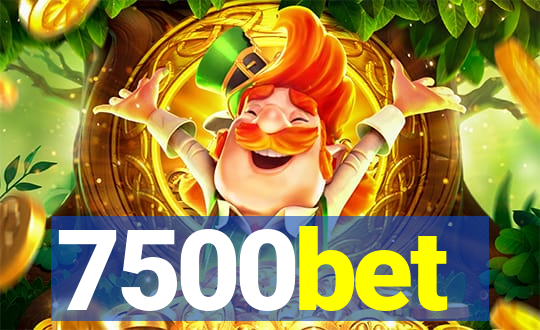 7500bet