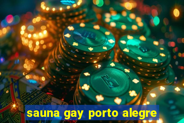 sauna gay porto alegre