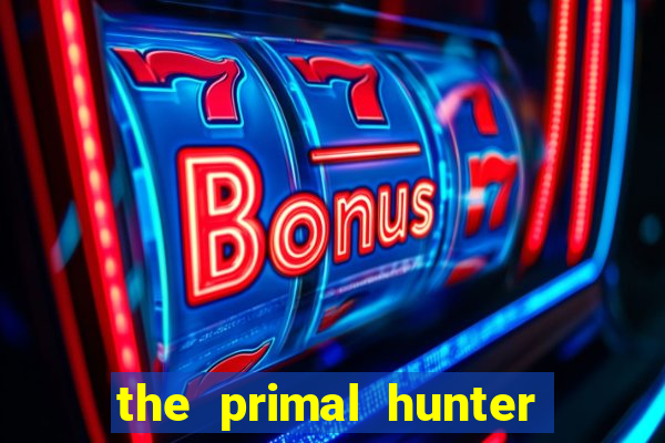 the primal hunter pt br