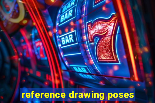 reference drawing poses