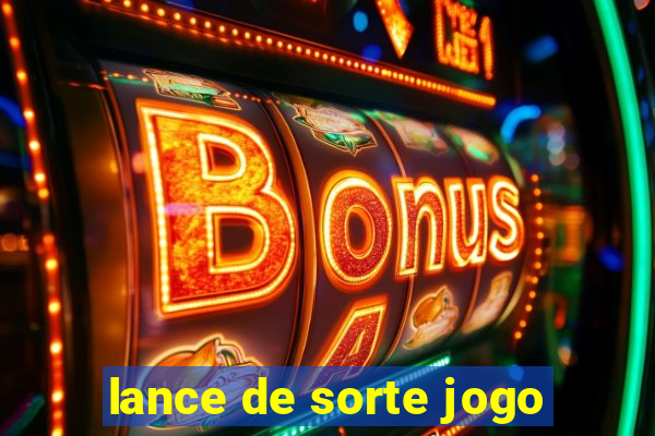 lance de sorte jogo