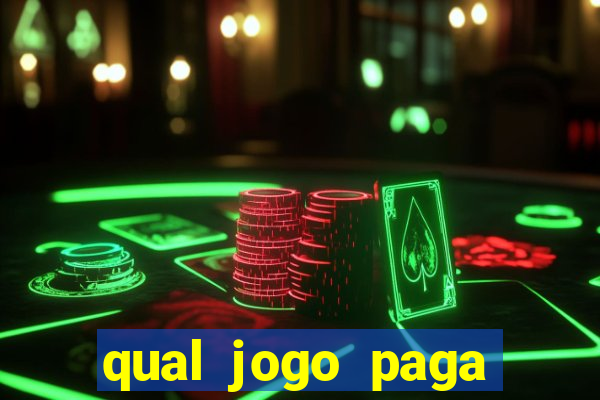 qual jogo paga mesmo de verdade