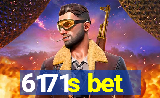 6171s bet