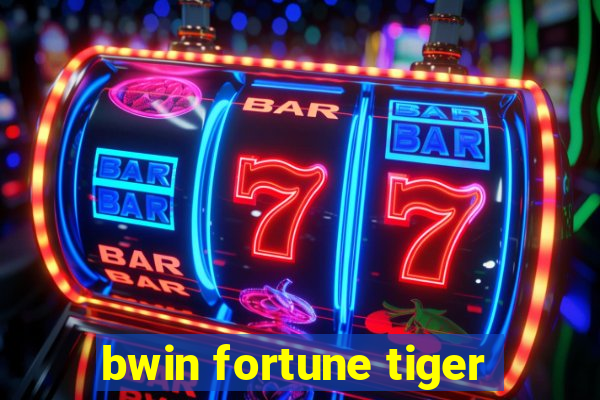 bwin fortune tiger