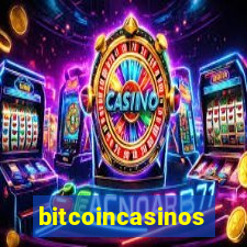 bitcoincasinos