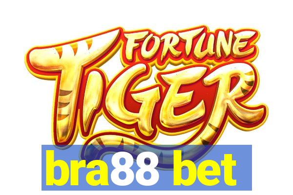 bra88 bet