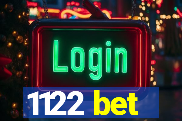 1122 bet