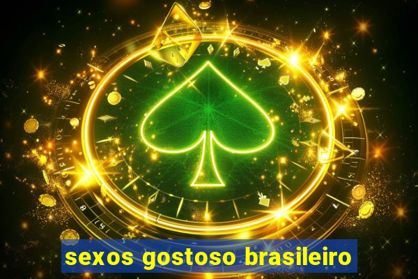 sexos gostoso brasileiro