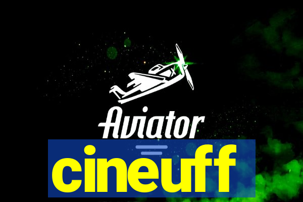 cineuff