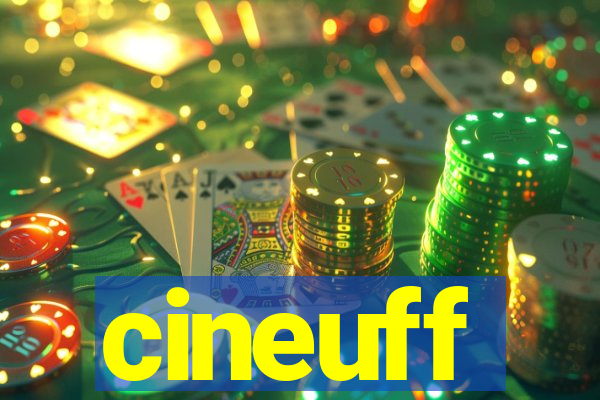 cineuff