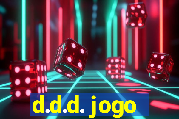 d.d.d. jogo