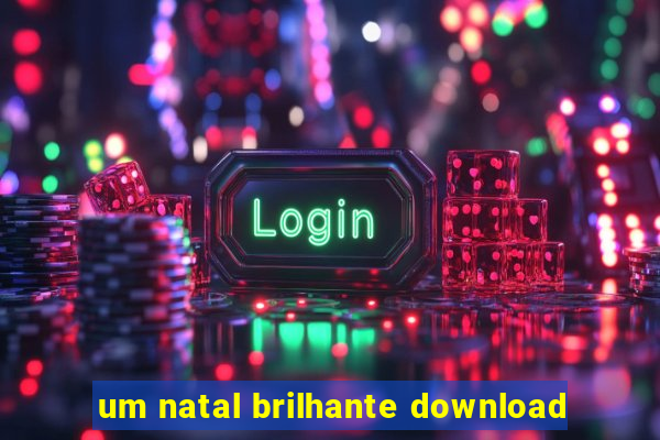 um natal brilhante download