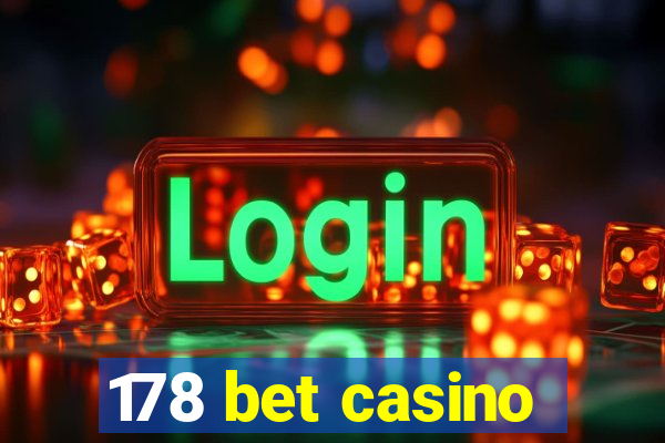 178 bet casino