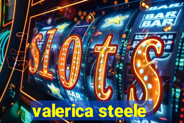 valerica steele
