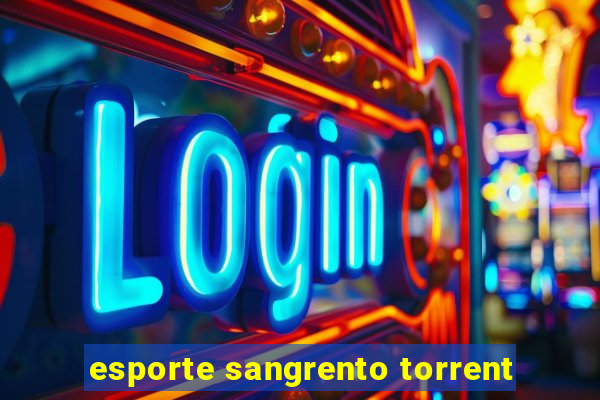 esporte sangrento torrent