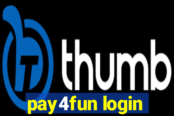 pay4fun login