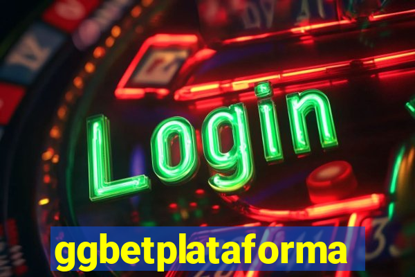 ggbetplataforma