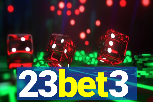 23bet3
