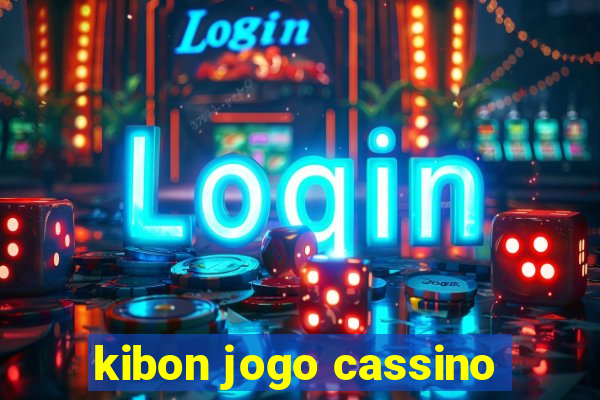 kibon jogo cassino