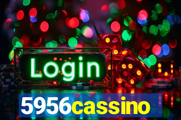 5956cassino