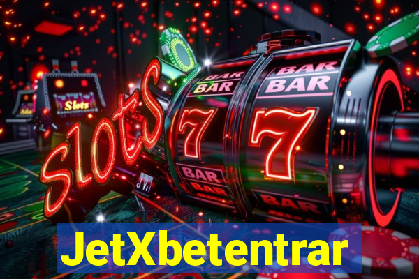 JetXbetentrar