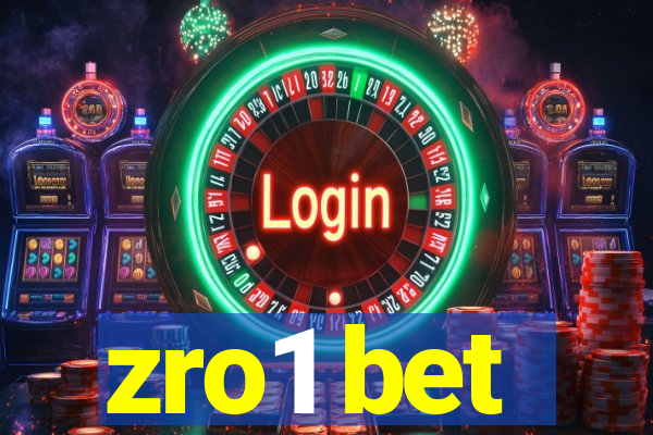 zro1 bet