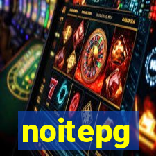 noitepg
